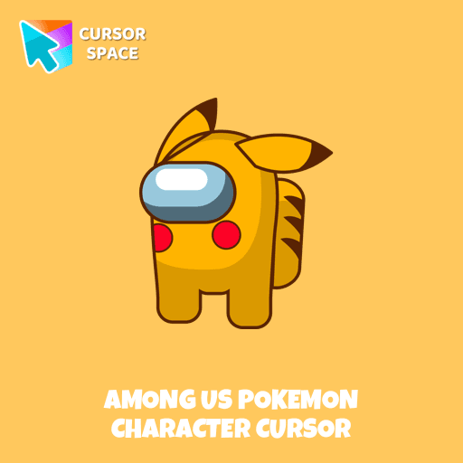 Among Us Pokemon Character cursor pointer cursor